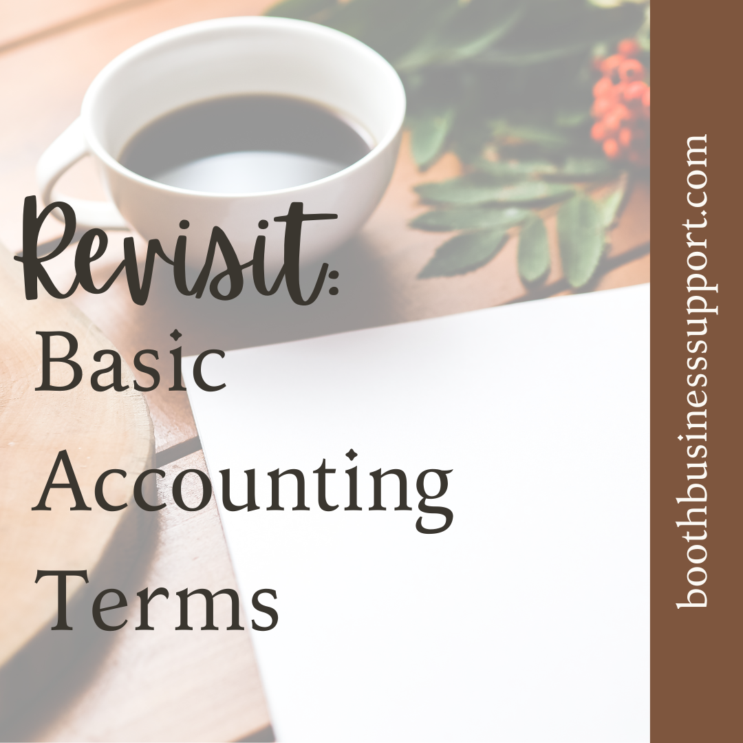 Revisit: Basic Accounting Terms